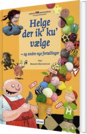 læselyst og læseforståelse, helge der ik' ku' vælge, elevbog - bog