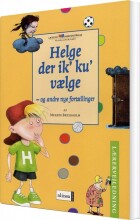læselyst og læseforståelse, helge der ik' ku' vælge, lærervejledning - bog