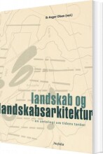 landskab og landskabsarkitektur - bog