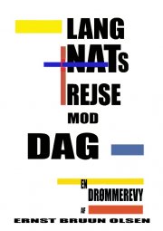 lang nats rejse mod dag - bog