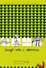 langt ude i skoven - bog