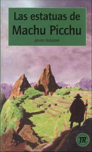 las estatuas de machu picchu, tr 2 - bog