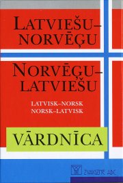 latvisk - norsk, norsk - latvisk ordbok - lettisk