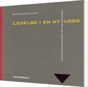 ledelse i en ny logik - bog