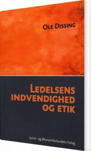 ledelsens indvendighed og etik - bog