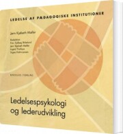 ledelsespsykologi og lederudvikling - bog