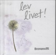 lev livet - bog