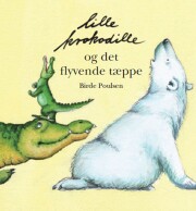 lille krokodille og det flyvende tæppe - bog