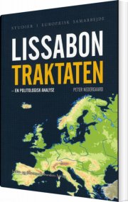 lissabontraktaten - en politologisk analyse - bog