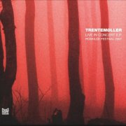 trentemøller - live in concert - roskilde festival 2007 - cd