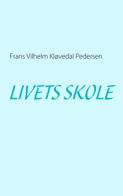livets skole - bog