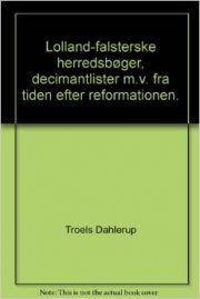 lolland-falsterske herredsbøger, decimantlister m. v. fra tiden efter reformationen, bind 1 - bog