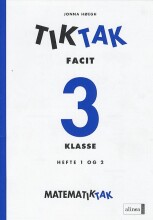 matematik-tak 3.kl. tik-tak-, facit - bog