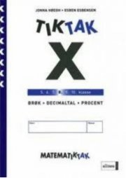 matematik-tak 8. kl. x-serien, brøk, decimaltal, procent - bog