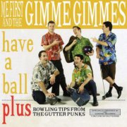 me first and the gimme gimmes - have a ball - cd