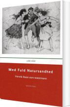 med fuld natursandhed - bog