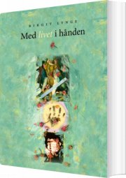 med livet i hånden - bog