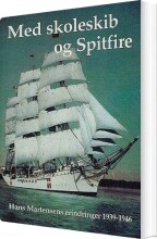 med skoleskib og spitfire - bog