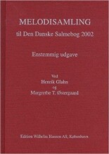 melodisamling til den dansk salmebog 2002 - bog