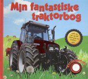 min fantastiske traktorbog m/lyd - bog