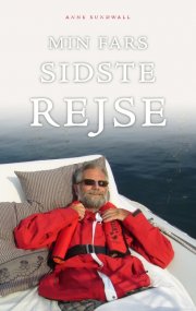 min fars sidste rejse - bog