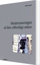 moderniseringen af den offentlige sektor - bog