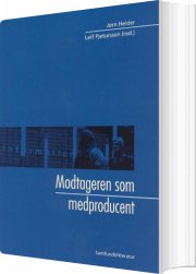 modtageren som medproducent - bog