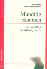 mundtlig eksamen med skriftligt materiale/synopsis - bog