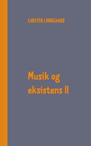 musik og eksistens ii - bog