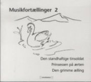 musikfortællinger 2 - CD Lydbog