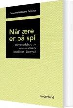 nÃ¥r Ã¦re er pÃ¥ spil - bog