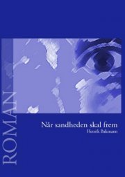 når sandheden skal frem - bog