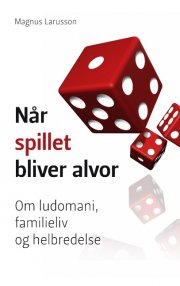 når spillet bliver alvor - bog