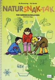 natursnak-tak for børnehaveklassen, lærerens bog - bog