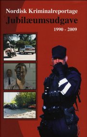 nordisk kriminalreportage 1990-2009 - bog