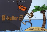 ø-kuller 2 - Tegneserie