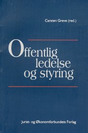 offentlig ledelse og styring - bog