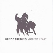 office building - violent heart - cd