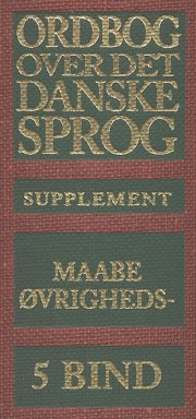 ordbog over det danske sprog. supplement - bog