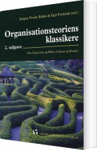 organisationsteoriens klassikere - bog