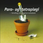 para- og tetraplegi - bog