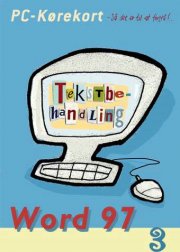 pc-kørekort - så det er til at forstå! - word 97 - bog
