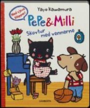 pepe & milli. skovtur med vennerne - bog