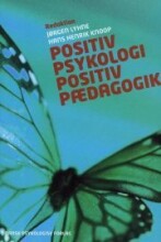 positiv psykologi - positiv pædagogik - bog