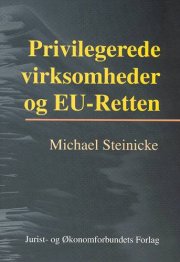 privilegerede virksomheder - bog