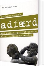 problemskabende adfærd ved udviklingsforstyrrelser eller udviklingshæmning - bog