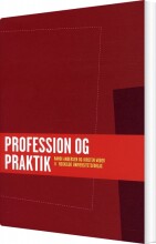 profession og praktik - bog