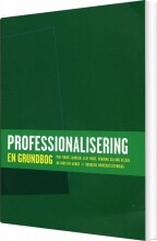 professionalisering - en grundbog - bog
