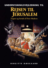 rejsen til jerusalem, undervisningsvejledning - bog