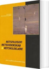 retsfilosofi, retsvidenskab og retskildelære - bog